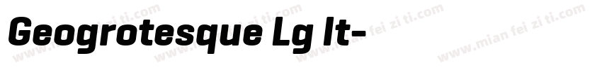 Geogrotesque Lg It字体转换